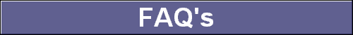 FAQ's 